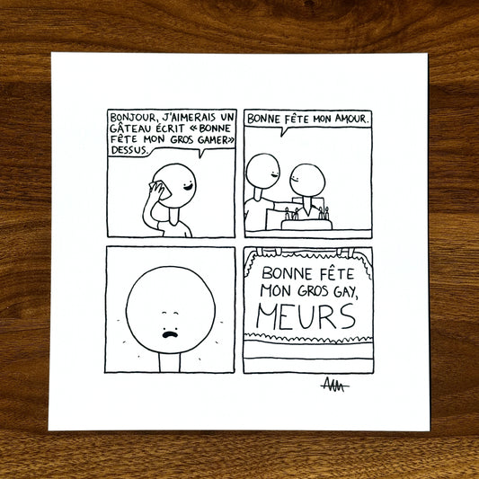 Print de "Gros gamer" (autographié)